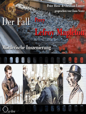 cover image of Mörderische Inszenierung--Der Fall Percy Lefroy Mapleton